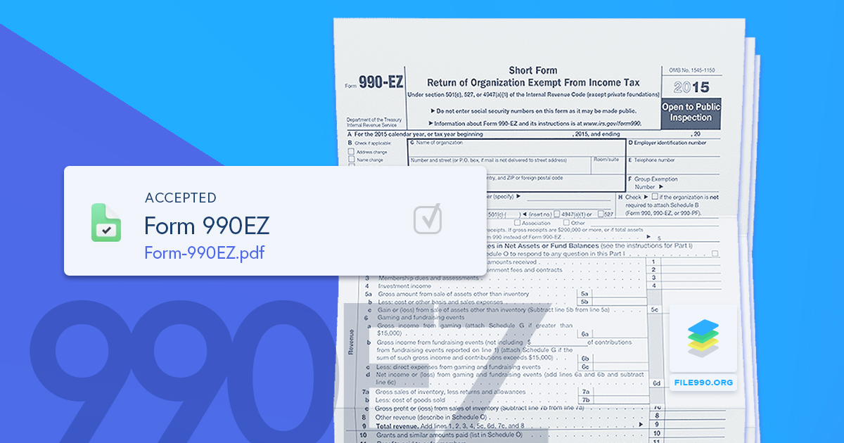 Here’s Everything You Need to Know About the IRS 990EZ Form