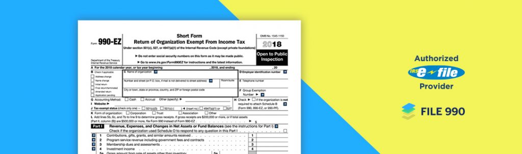 Form 990 EZ: How Easy Is It? - Secure Nonprofit Tax E-filing | 990-EZ ...